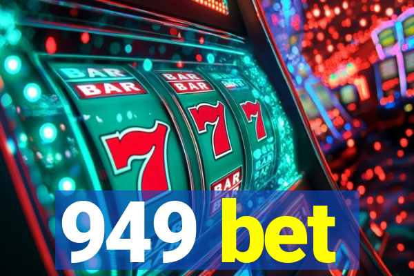 949 bet